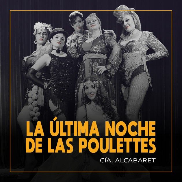 LA ÚLTIMA NOCHE DE LAS POULETTES en Teatro OFF LATINA