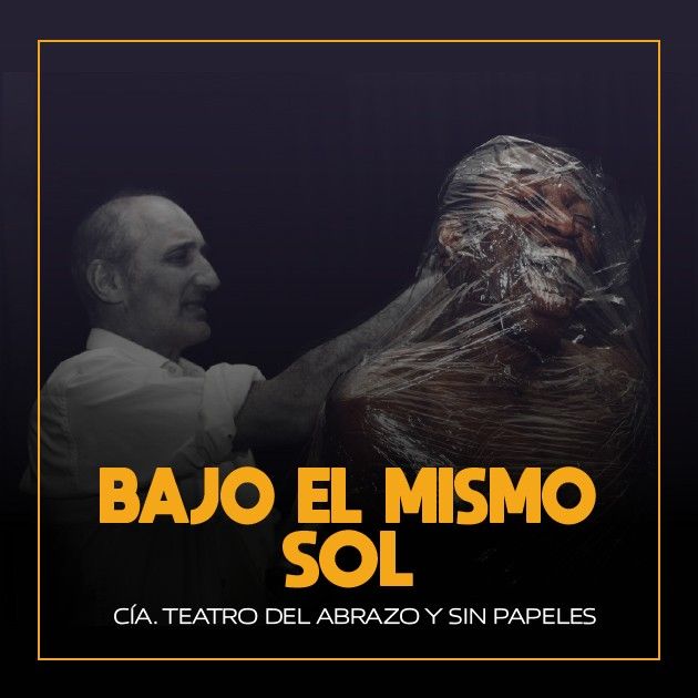 BAJO EL MISMO SOL en OFF LATINA teatro Madrid