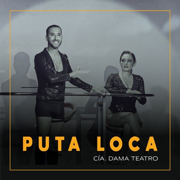 PUTA LOCA en OFF LATINA TEATRO