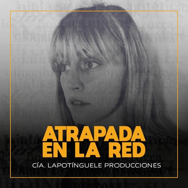 ATRAPADA EN LA RED en OFF LATINA teatro Madrid