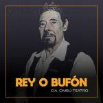 REY O BUFÓN en OFF LATINA teatro Madrid