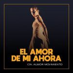 EL AMOR DE MI AHORA en OFF LATINA teatro Madrid