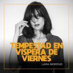 tempestad en vispera de viernes en off latina teatro poesia madrid lara moreno