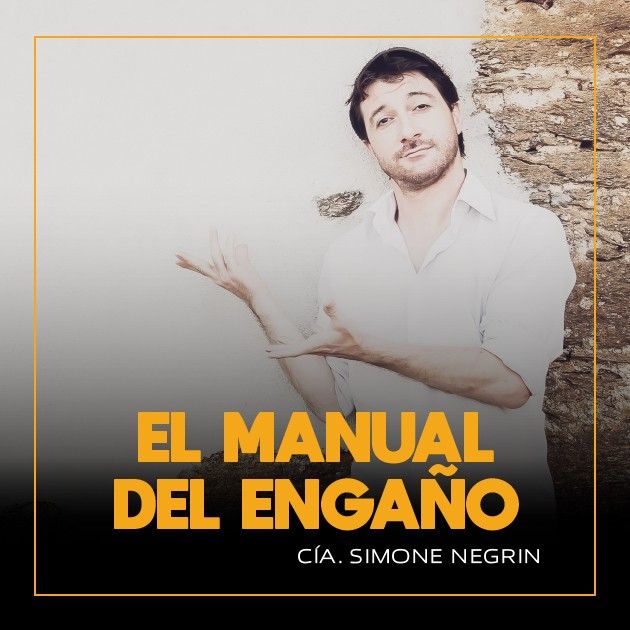 el manual del engaño en off latina teatro madrid monologo