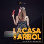 Cartel de la obra la casa del árbol en off latina teatro madrid